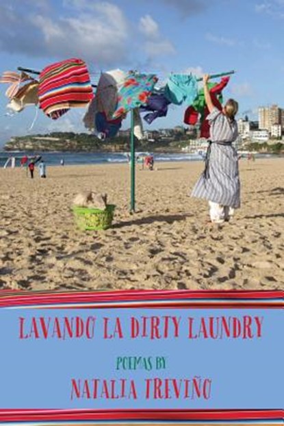 Lavando La Dirty Laundry, Natalia Trevino - Paperback - 9780985133757