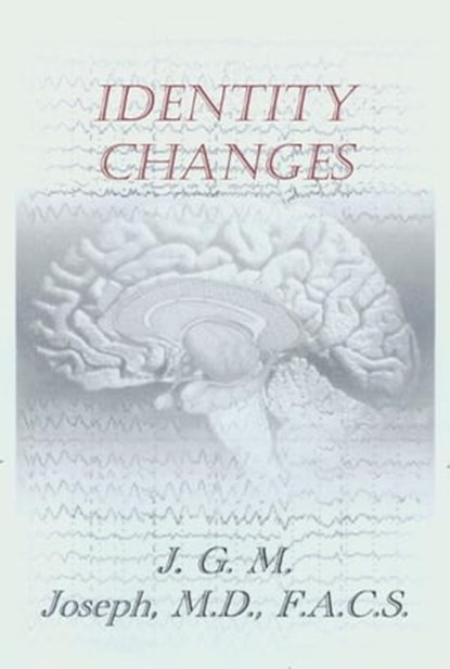 Identity Changes, Jean Guy M. Joseph - Ebook - 9780985140014