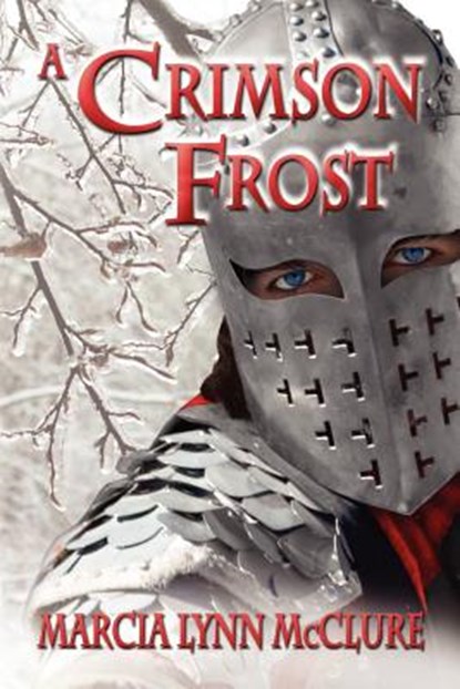 A Crimson Frost, Marcia Lynn McClure - Paperback - 9780985274054
