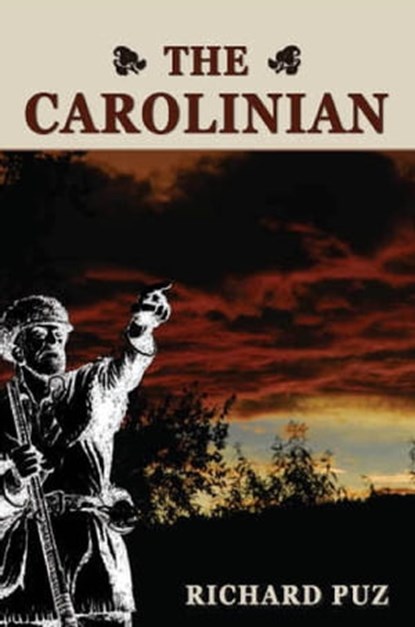 The Carolinian, Richard Puz - Ebook - 9780985277963