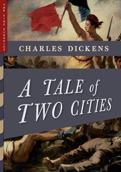 A Tale of Two Cities (Illustrated), Charles Dickens - Paperback - 9780985278786