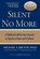 Silent No More, Michael A. Milton - Paperback - 9780985289713