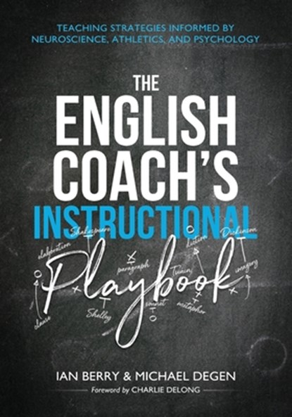The English Coach's Instructional Playbook, Michael Edward Degen ; Ian Berry - Paperback - 9780985384968