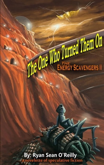 The One Who Turned Them On, Ryan Sean O'Reilly - Ebook - 9780985426538
