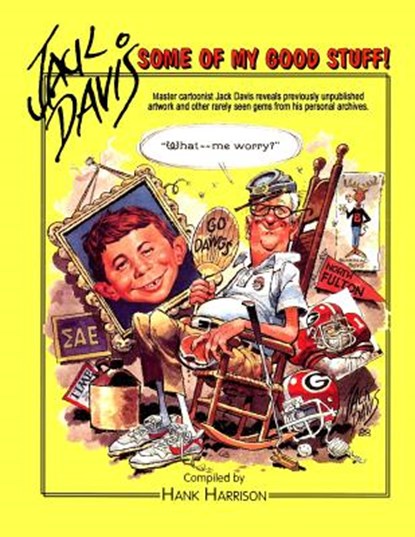 Jack Davis, Hank Harrison ; Jack Davis - Paperback - 9780985480707
