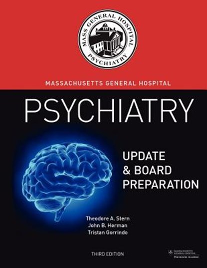 Massachusetts General Hospital Psychiatry Update & Board Preparation, Theodore A. Stern - Paperback - 9780985531805