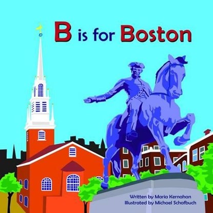 B Is for Boston, Maria Kernahan - Gebonden - 9780985642969
