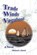 Trade Winds Vagabond, Michael L. Martel - Paperback - 9780985650124