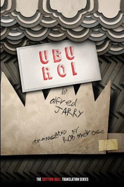 Ubu Roi, Alfred Jarry - Paperback - 9780985658434