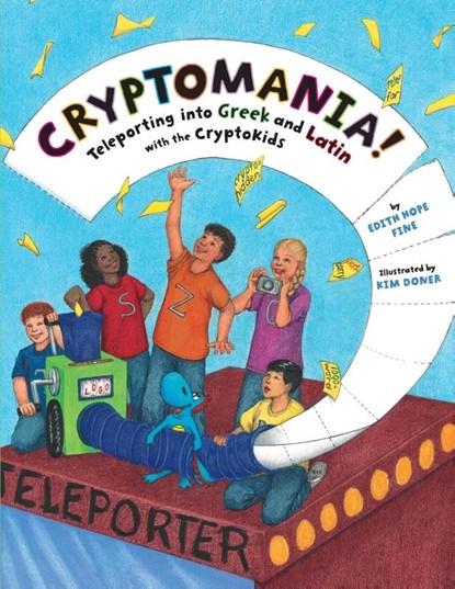 Cryptomania!, Edith Hope Fine - Paperback - 9780985759704