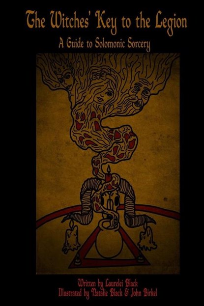 The Witches' Key to the Legion, Laurelei Black - Paperback - 9780985773427