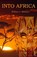 Into Africa, William J Millman - Paperback - 9780985791889