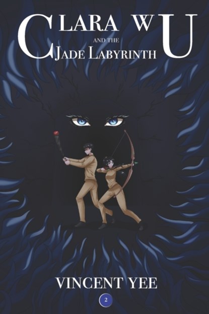 Clara Wu and the Jade Labyrinth, Vincent Yee - Paperback - 9780985932046