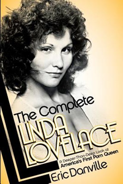 COMP LINDA LOVELACE, Eric Danville - Paperback - 9780985973308