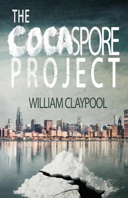 The Cocaspore Project, William Claypool - Paperback - 9780986063718
