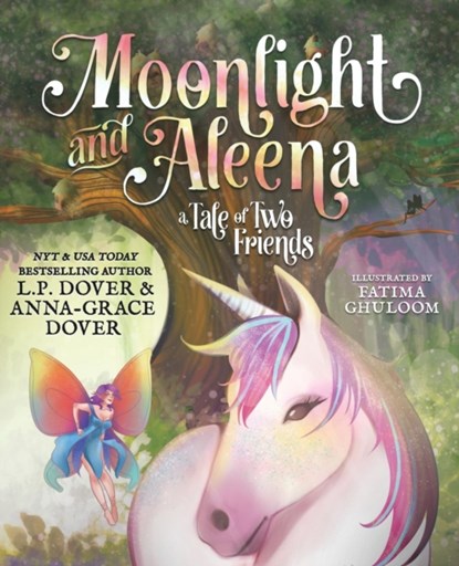 Moonlight and Aleena, L P Dover ; Anna-Grace Dover - Paperback - 9780986088681