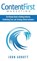Content First Marketing, John Arnott - Gebonden - 9780986125409
