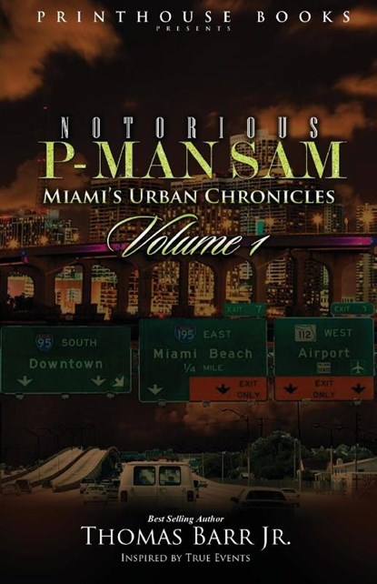 Notorious P-Man Sam, Thomas Barr Jr - Paperback - 9780986134012