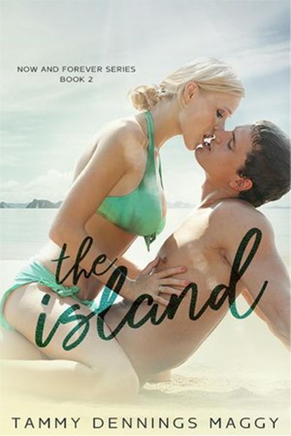 The Island, Tammy Dennings Maggy - Ebook - 9780986154386
