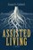 Assisted Living, Gianaclis Caldwell - Paperback - 9780986190780