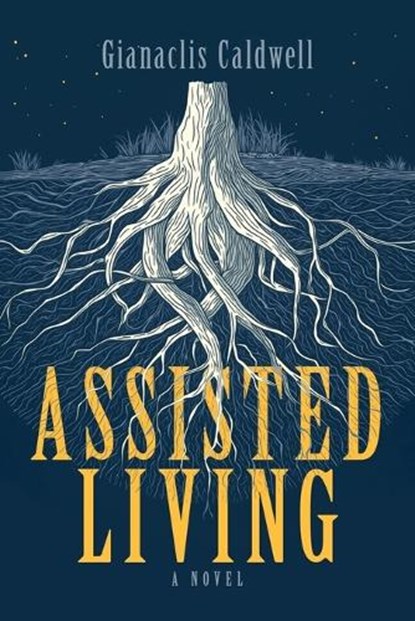 Assisted Living, Gianaclis Caldwell - Paperback - 9780986190780