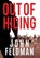 Out of Hiding, FELDMAN,  John - Gebonden - 9780986283444