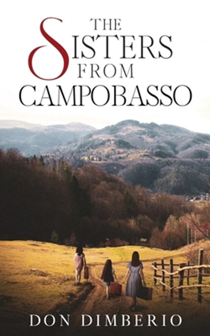 The Sisters from Campobasso, Don Dimberio - Paperback - 9780986283482