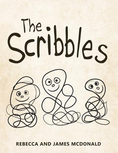 The Scribbles, Rebecca McDonald ; James McDonald - Paperback - 9780986315190