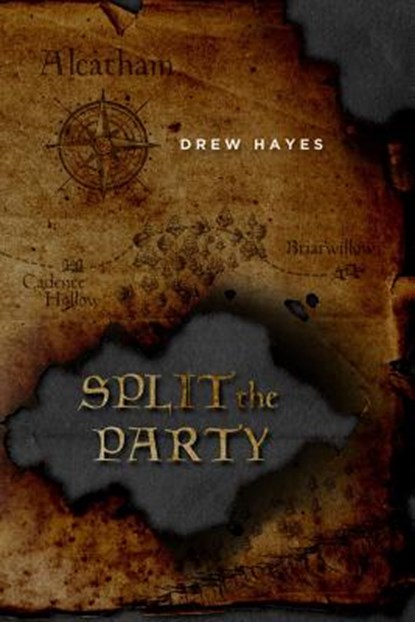 Split the Party, Drew Hayes - Paperback - 9780986396823