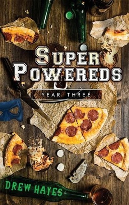 Super Powereds, Drew Hayes - Gebonden - 9780986396885