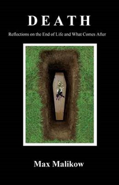 Death, MALIKOW,  Max - Paperback - 9780986405570