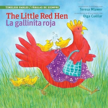 Little Red Hen / La Gallinita Roja, Teresa Mlawer - Paperback - 9780986431326