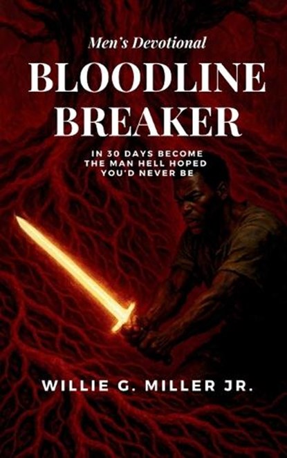 Bloodline Breaker, Willie Glen Miller - Paperback - 9780986439537