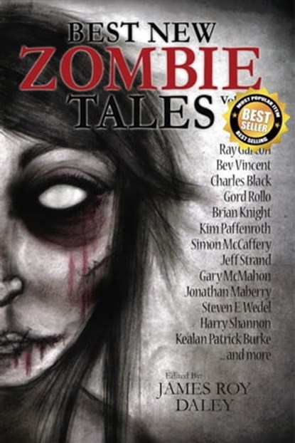 Best New Zombie Tales (Vol. 1), James Roy Daley - Ebook - 9780986566431