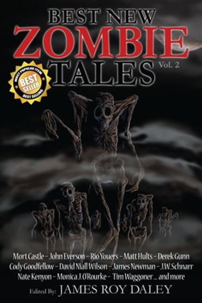 Best New Zombie Tales (Vol. 2), James Roy Daley - Ebook - 9780986566486