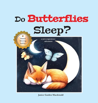 Do Butterflies Sleep?, Janice Garden Macdonald - Gebonden - 9780986783111