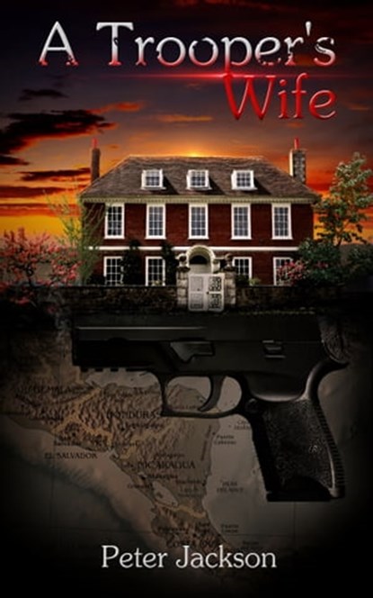 A Trooper's Wife, Peter Jackson - Ebook - 9780986910227