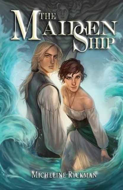 The Maiden Ship, Micheline Ryckman - Paperback - 9780986937354