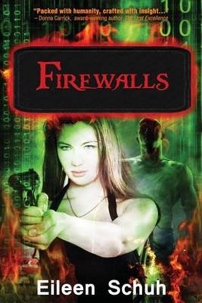 Firewalls, Eileen Schuh - Paperback - 9780986938832