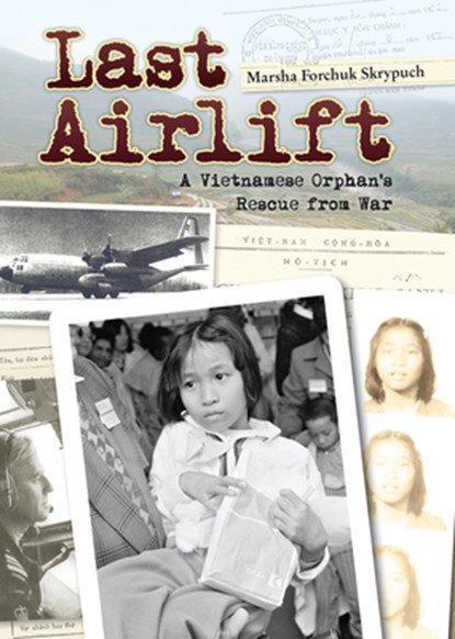 Last Airlift, Marsha Forchuk Skrypuch - Gebonden - 9780986949548