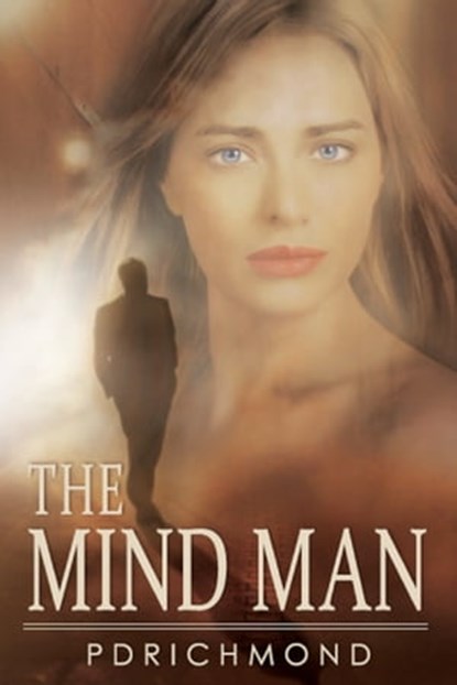 The Mind Man, Peter Richmond - Ebook - 9780987203038