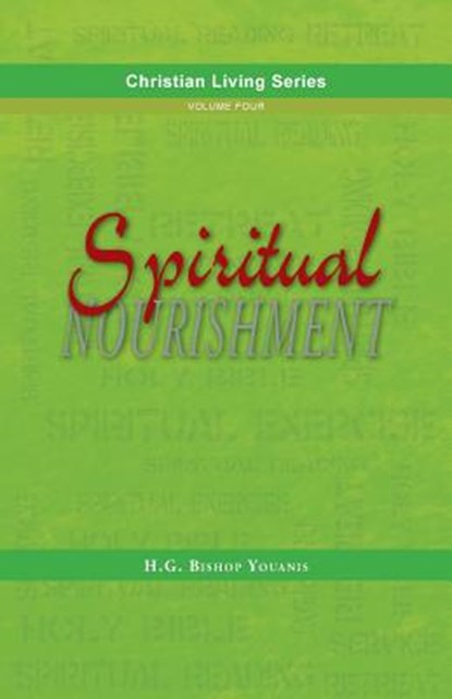 Spiritual Nourishment, Bishop Youanis - Paperback - 9780987340054