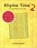 Rhyme Time 2, Lellie Lopter - Paperback - 9780987420732