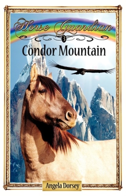 Condor Mountain, Angela Dorsey - Paperback - 9780987684806