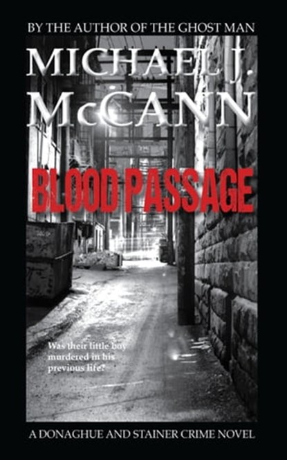 Blood Passage, Michael J. McCann - Ebook - 9780987708717