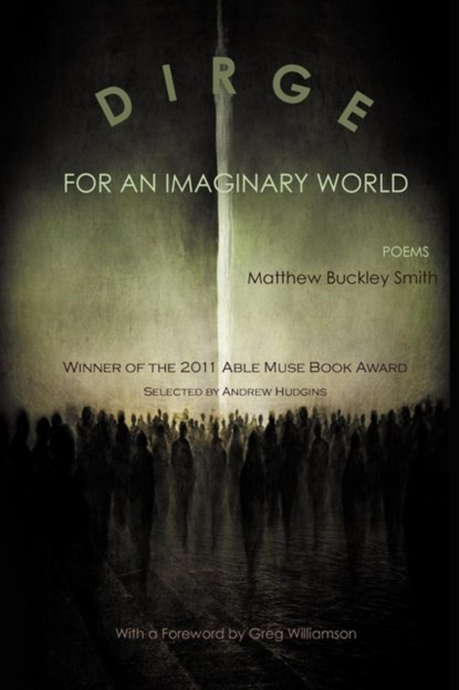Dirge for an Imaginary World - Poems, Matthew Buckley Smith - Paperback - 9780987870506
