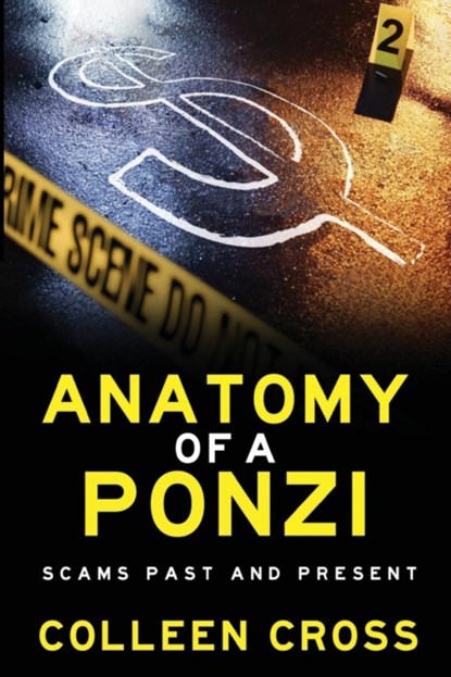 Anatomy of a Ponzi Scheme, Colleen Cross - Paperback - 9780987883551