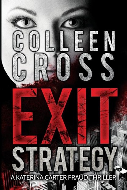 Exit Strategy, Colleen Cross - Paperback - 9780987883575