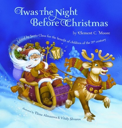 Twas the Night Before Christmas: Edited by Santa Claus for the Benefit of Children of the 21st Century, Clement C. Moore - Paperback - 9780987902313