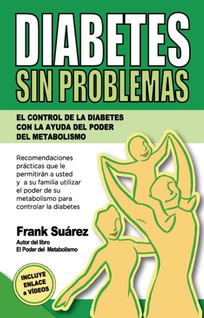 Diabetes Sin Problemas, Frank Suárez - Paperback - 9780988221840